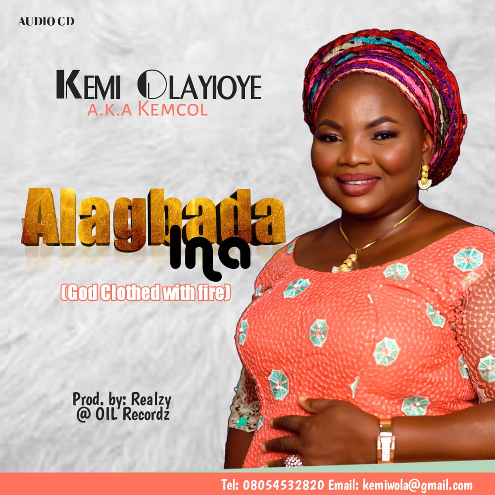 Kemcol - Alagbada Ina (God Clothed With Fire)