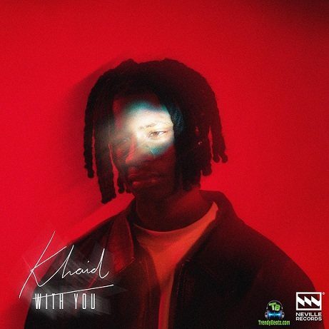 Khaid - With You