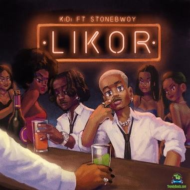 KiDi - Likor ft Stonebwoy