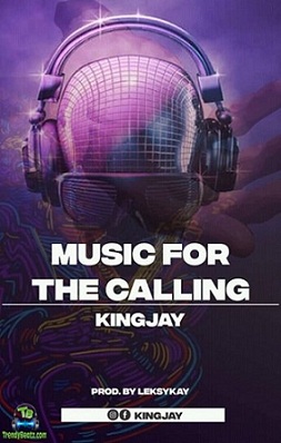Kingjay - Music For The Calling