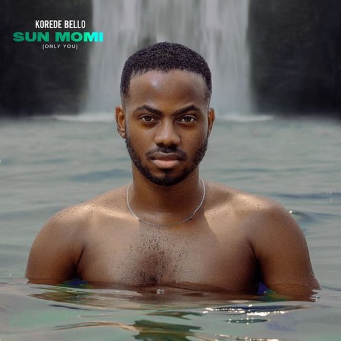 Korede Bello - Sun Momi