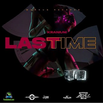 Kranium - Last Time
