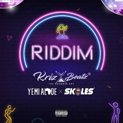 Krizbeatz - Riddim ft Skales & Yemi Alade