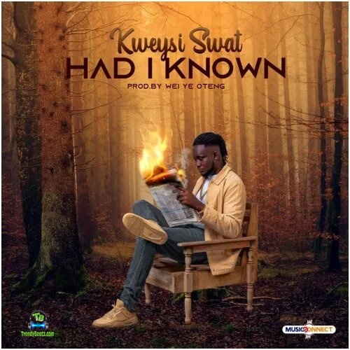Kweysi Swat - Had I Known