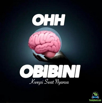 Kweysi Swat - Ohh Obibini