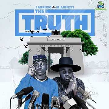 Larruso - The Truth ft M.anifest