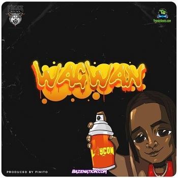 Laycon - Wagwan