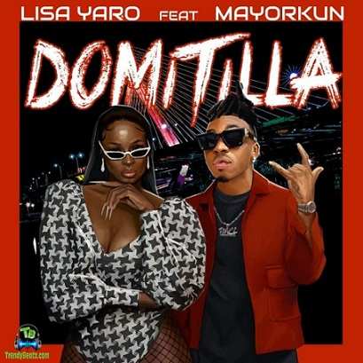 Lisa Yaro - Domitilla ft Mayorkun