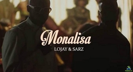 Lojay - Monalisa (Video) ft Sarz