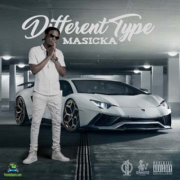 Masicka - Different Type