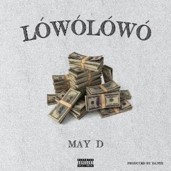 May D - Lowo Lowo