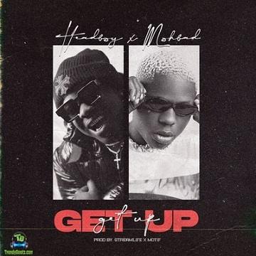 Mohbad  - Get Up ft Headboy