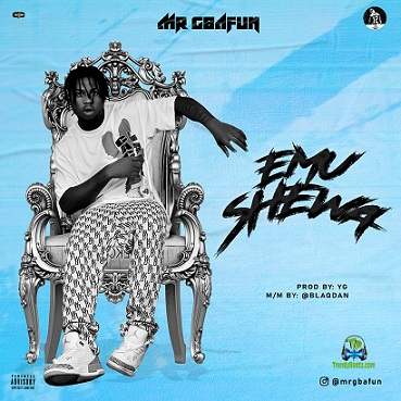 Mr Gbafun - Emushewa