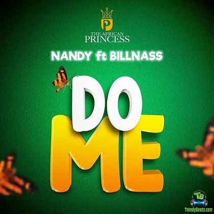 Nandy - Do Me ft Billnass