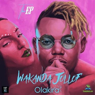 Olakira - Wakanda Jollof
