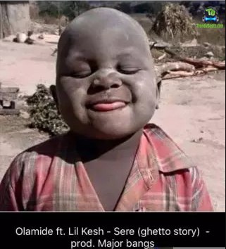 Olamide - Sere (Ghetto Story) ft Lil Kesh