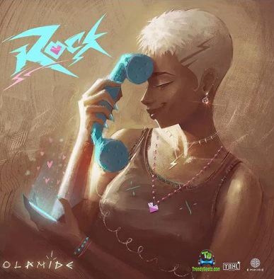 Olamide - Rock (New Song)