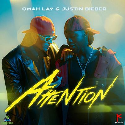 Omah Lay - Attention ft Justin Bieber