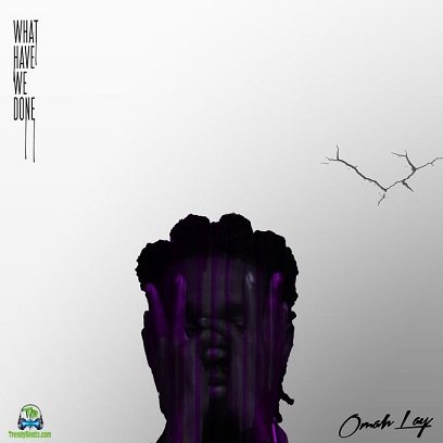 Omah Lay - (Music) Can't Relate