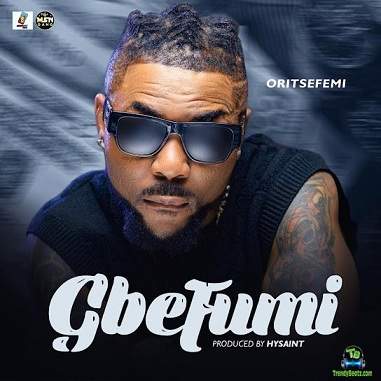 Oritse Femi - Gbefumi