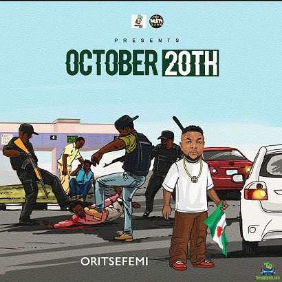 Oritse Femi - October 20th