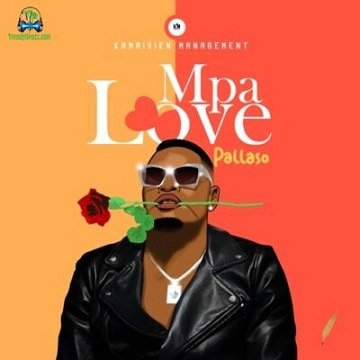Pallaso - Mpa Love