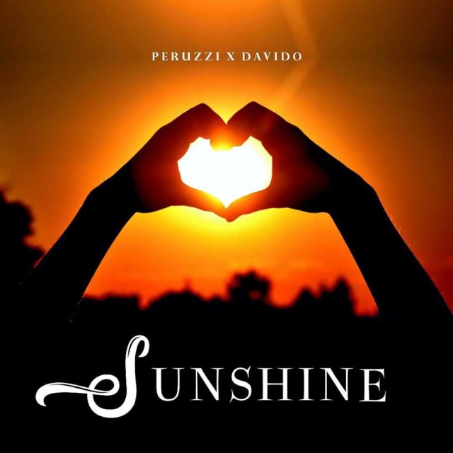 Perruzzi - Sunshine ft Davido