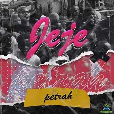 Petrah - Jeje