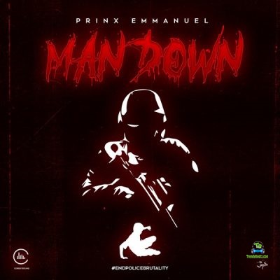Prinx Emmanuel - Man Down