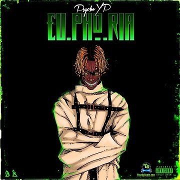 PsychoYP - Euphoria