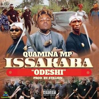 Quamina MP - Issakaba (Odeshi)