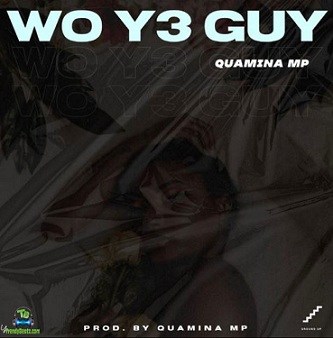 Quamina MP - Wo Y3 Guy