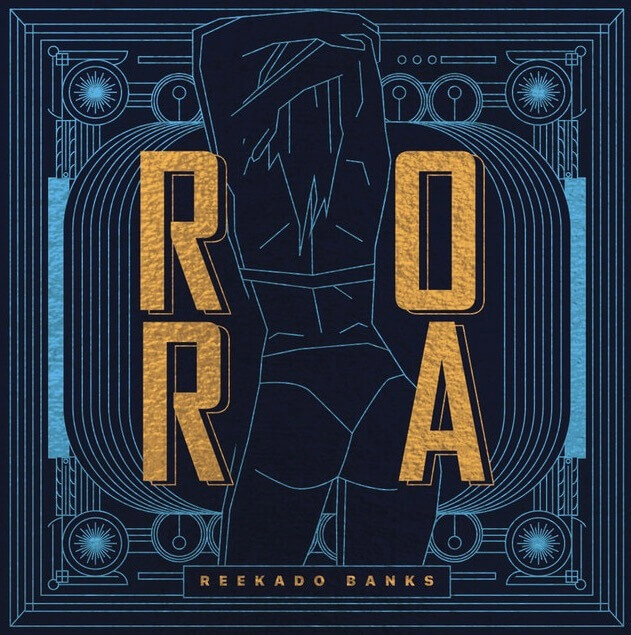 ReekadoBanks - Rora