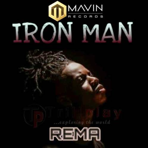 Rema - Iron Man