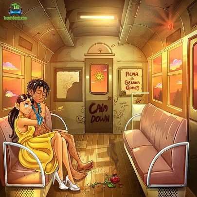 Rema - Baby Calm Down (Remix) ft Selena Gomez