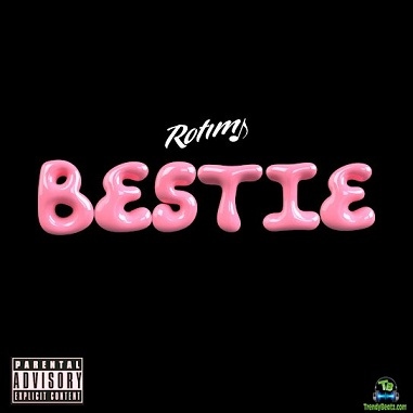 Rotimi - Bestie