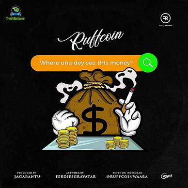 Ruffcoin - Where Una Dey See This Money