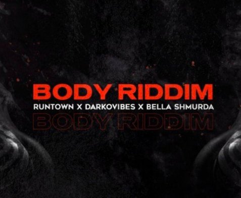 Runtown - Body Riddim ft Bella Shmurda & Darkovibes