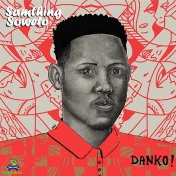 Samthing Soweto And De Mthuda - Tilili ft Da Muziqal Chef, Malumnator
