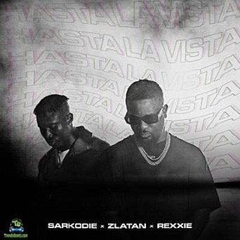 Sarkodie - Hasta La Vista ft Zlatan, Rexxie