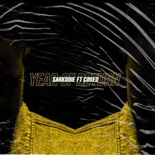 Sarkodie - Year Of Return ft Coded & 4x4