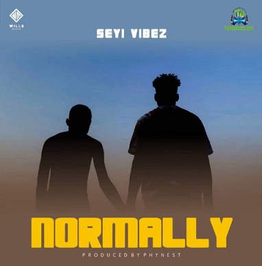 Seyi Vibez - Normally