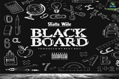 Shatta Wale - Blackboard (Samini Diss)