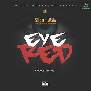 Shatta Wale - Eye Red