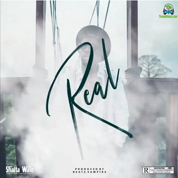 Shatta Wale - Real