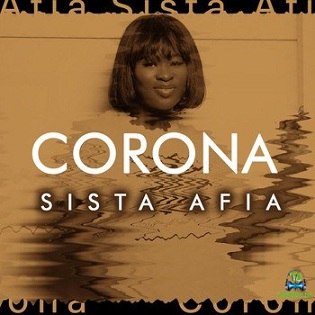 Sista Afia - Corona