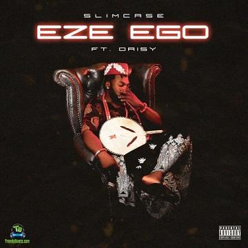 Slimcase - Eze Ego ft Daisy
