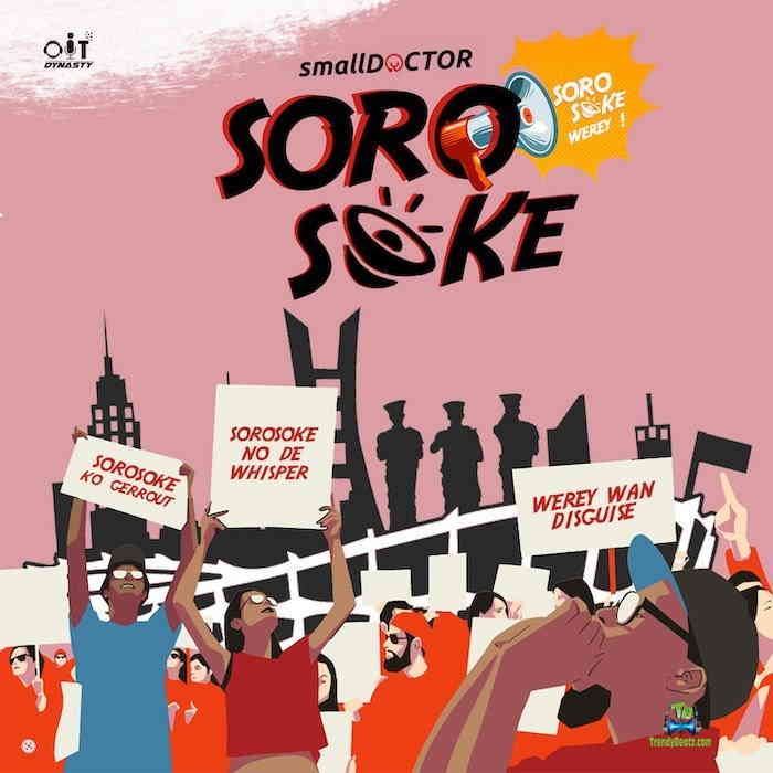 Small Doctor - Soro Soke