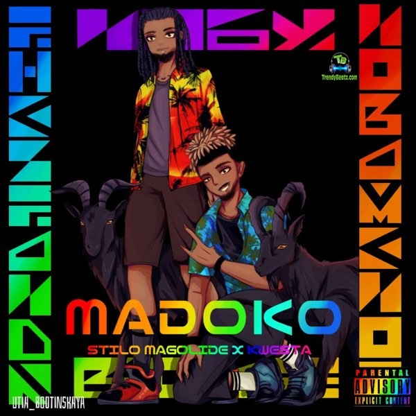Stilo Magolide - Madoko ft Kwesta