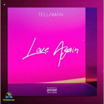 Tellaman - Love Again